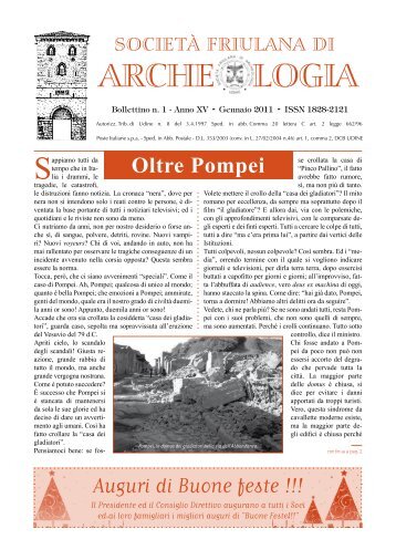 ANNO XV - N. 1 - Gennaio 2011 - SocietÃ  Friulana di Archeologia