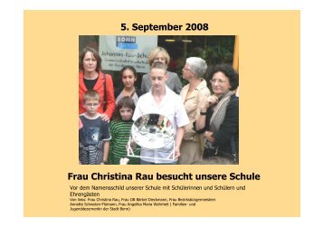 Frau Christina Rau besucht unsere Schule - Johannes-Rau-Schule ...