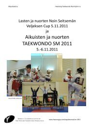 Aikuisten ja nuorten TAEKWONDO SM 2011 - Suomen ...