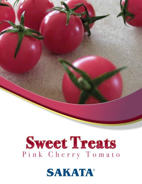 Sweet Treats, a pink cherry tomato! - Sakata Vegetables