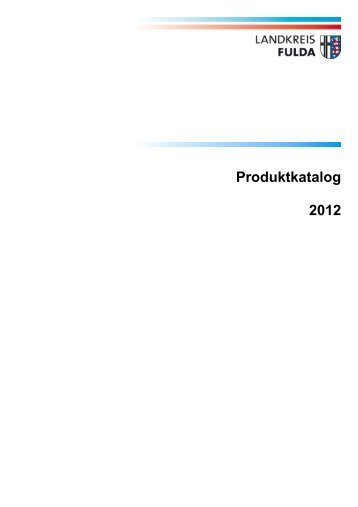 Produktkatalog 2012 - Landkreis Fulda