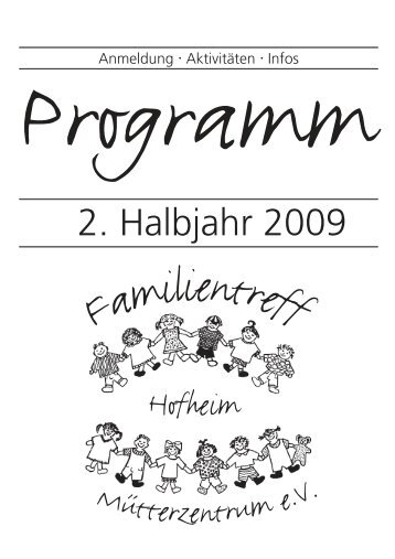 Anmeldung Aktivitäten Infos - Familientreff Hofheim/Mütterzentrum eV