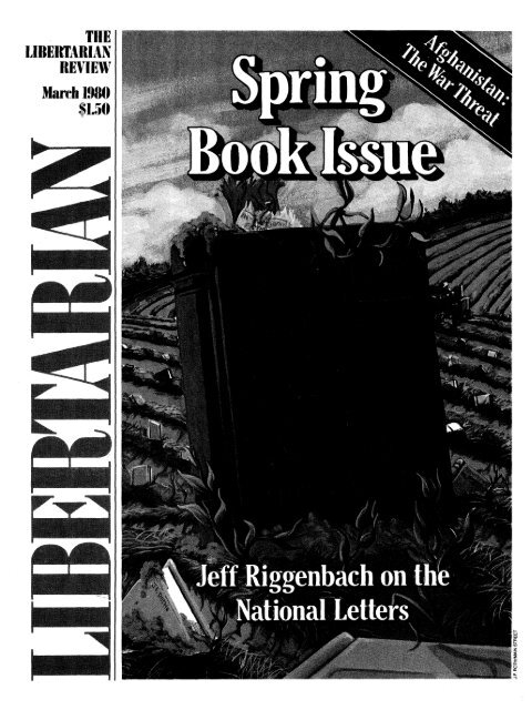 The Libertarian Review March 1980 - Libertarianism.org