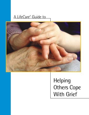 Helping Others Cope With Grief - U.S. Department of Health and ...