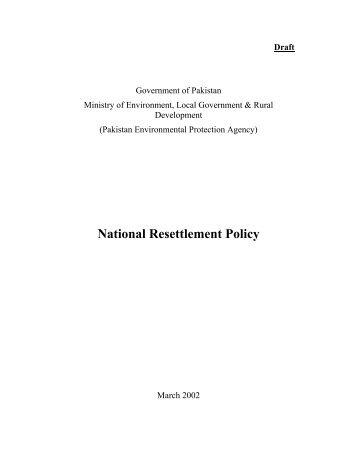 National Resettlement Policy - Pakistan Environmental Protection ...