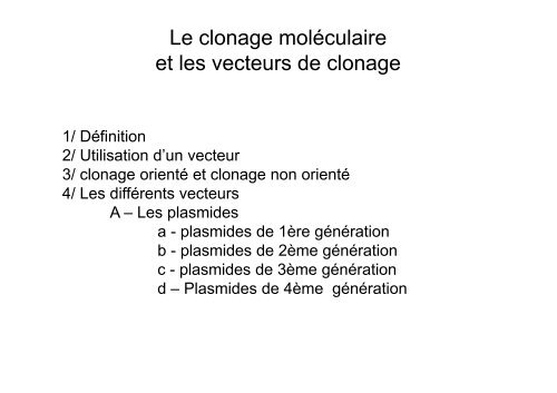 Le clonage moléculaire et les vecteurs de clonage