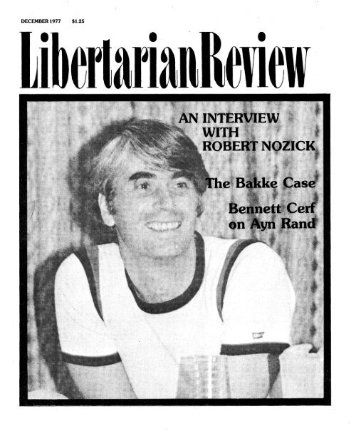 The Libertarian Review December 1977 - Libertarianism.org