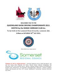 QUEENSLAND SHOW DRIVING CHAMPIONSHIPS 2013. HOSTED ...