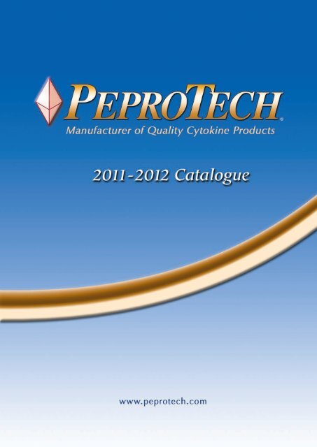 2011-2012 Catalogue - PeproTech, Inc.