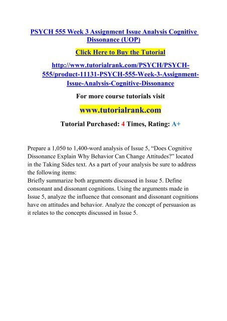PSYCH 555 Week 3 Assignment Issue Analysis Cognitive Dissonance (UOP)/tutorialrank