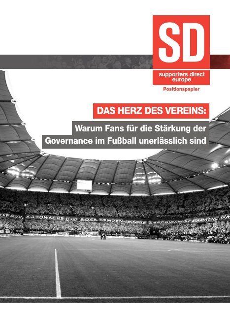 DAS HERZ DES VEREINS: - Supporters Direct