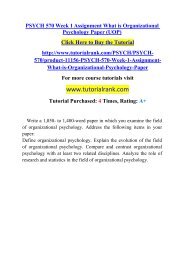 PSYCH 570 Week 1 Assignment What is Organizational Psychology Paper (UOP)/Tutorialrank