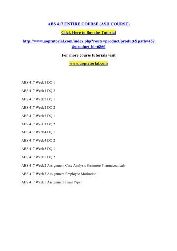 ABS 417 ENTIRE COURSE (ASH COURSE)/Uoptutorial 
