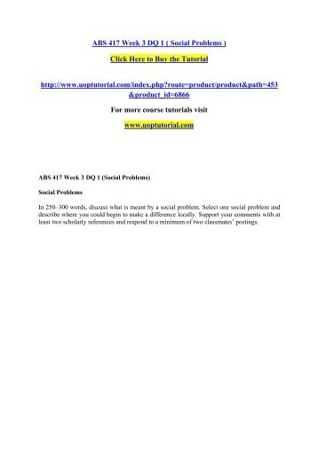 ABS 417 Week 3 DQ 1 ( Social Problems ) /Uoptutorial 