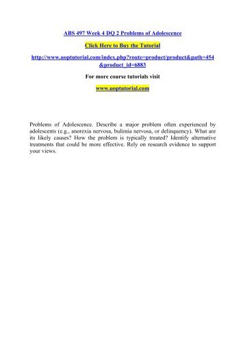 ABS 497 Week 4 DQ 2 Problems of Adolescence/Uoptutorial 