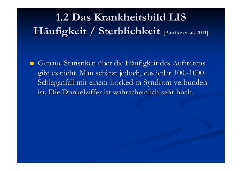 1.1 Historisches zum Locked-in Syndrom - LIS · Locked-In-Syndrom ...