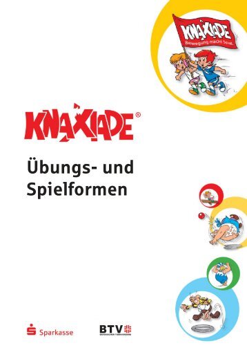 Übungs- und Spielformen - Knaxiade