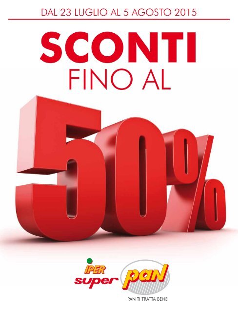 230715 - SUPERPAN Sanluri - Sconti fino al 50%