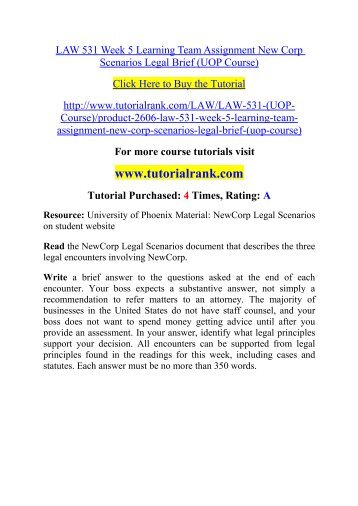 LAW 531 Week 5 Learning Team Assignment New Corp Scenarios Legal Brief (UOP Course)/TutorialRank