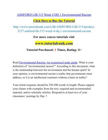 ASHFORD LIB 315 Week 4 DQ 1 Environmental Racism(Uop)/TutorialRank