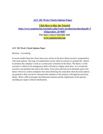 ACC 201 Week 5 Stock Options Paper/Uoptutorial