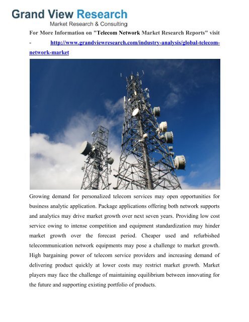 Telecom Network Market Analysis, Growth, Trends To 2022: Grand View Research, Inc.