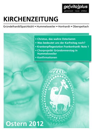 Kirchenzeitung Ostern 2012 - Kirchenbezirk Crailsheim