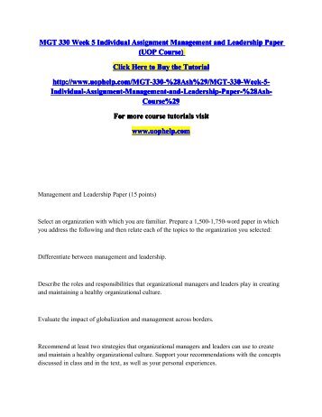 MGT 330 Week 5 Individual Assignment Management and Leadership Paper