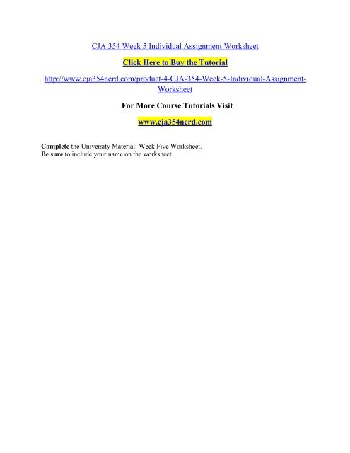 CJA 354 Week 5 Individual Assignment Worksheet/ cja354nerddotcom 