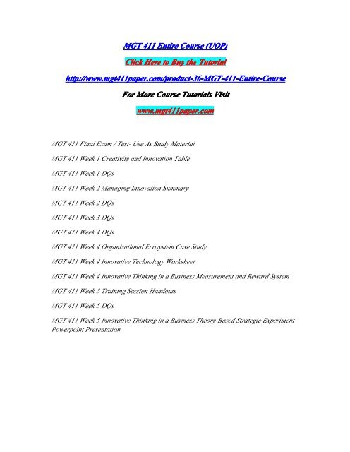 MGT 411 Entire Course (UOP)/MGT411paperdotcom