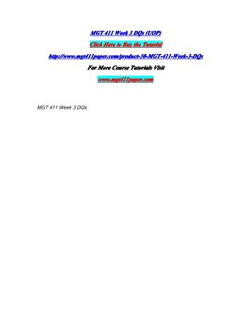 MGT 411 Week 3 DQs (UOP)/MGT411paperdotcom