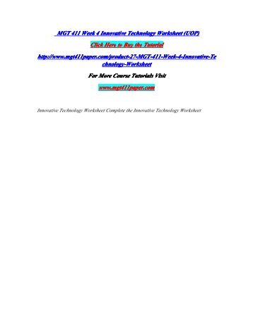 MGT 411 Week 4 Innovative Technology Worksheet (UOP)/MGT411paperdotcom