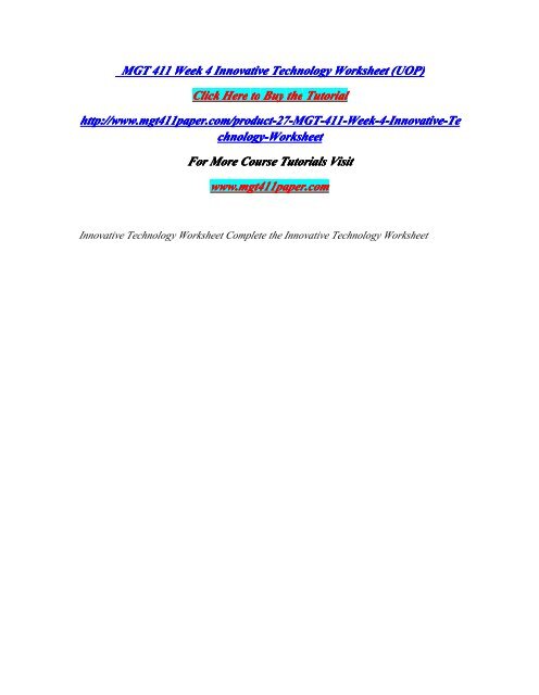 MGT 411 Week 4 Innovative Technology Worksheet (UOP)/MGT411paperdotcom