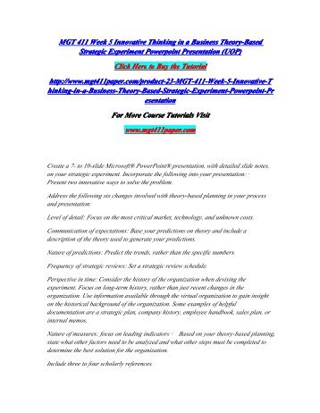 MGT 411 Week 5 Innovative Thinking in a Business Theory-Based Strategic Experiment Powerpoint Presentation (UOP)/MGT411paperdotcom