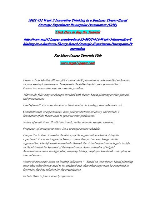MGT 411 Week 5 Innovative Thinking in a Business Theory-Based Strategic Experiment Powerpoint Presentation (UOP)/MGT411paperdotcom