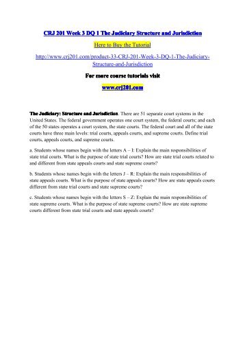 CRJ 201 Week 3 DQ 1 The Judiciary Structure and Jurisdiction / crj201dotcom
