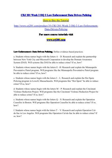 CRJ 201 Week 2 DQ 2 Law Enforcement Data Driven Policing / crj201dotcom