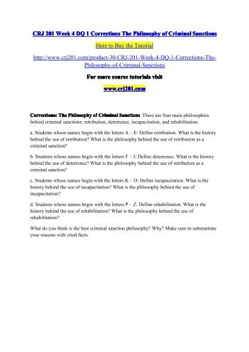 CRJ 201 Week 4 DQ 1 Corrections The Philosophy of Criminal Sanctions / crj201dotcom