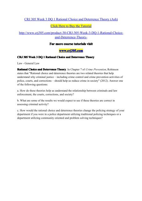 CRJ 305 Week 3 DQ 1 Rational Choice and Deterrence Theory (Ash) / crj305dotcom