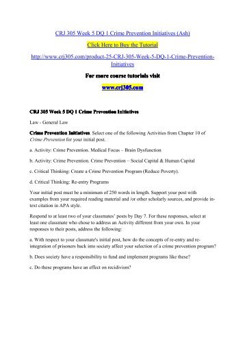 CRJ 305 Week 5 DQ 1 Crime Prevention Initiatives (Ash) / crj305dotcom