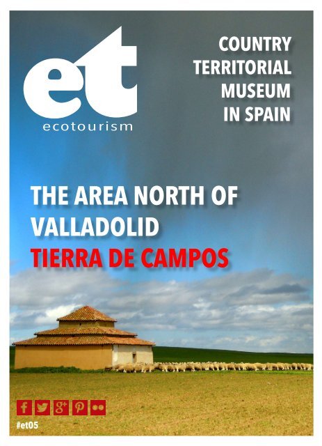 Ecotourism 05. The Area North of Valladolid in Spain. Tierra de Campos