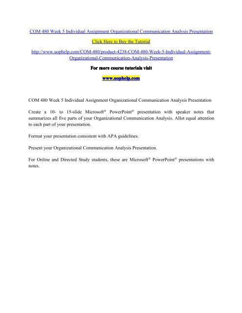 COM 480 Week 5 Individual Assignment Organizational Communication Analysis Presentation