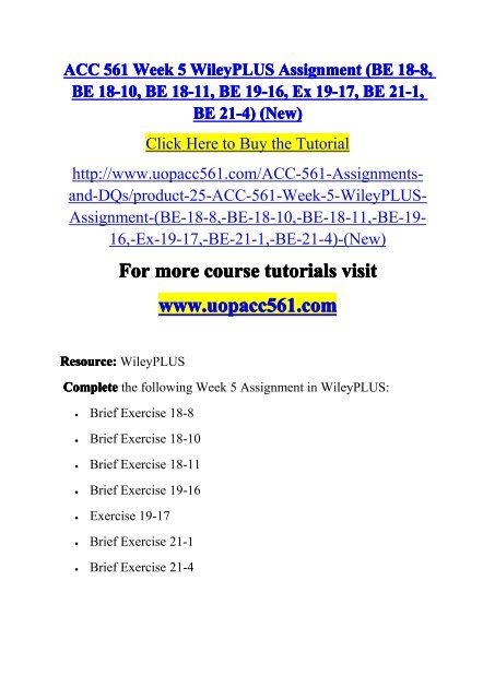 ACC 561 Week 5 WileyPLUS Assignment-uopacc561dotcom