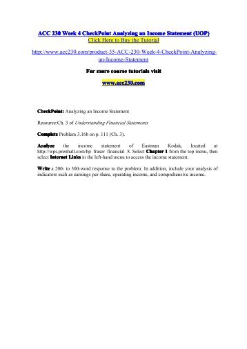 acc 230 week 4 checkpoint Acc 230 week 1 checkpoint financial statements\nacc 230 week 1 dq 1 and dq 2\nacc 230 week 2 checkpoint differentiating depreciation methods\nacc 230 week 2. acc 230 week 4 checkpoint Acc 230 week 1 checkpoint financial statements\nacc 230 week 1 dq 1 and dq 2\nacc 230 week 2 checkpoint differentiating depreciation methods\nacc 230 week 2.