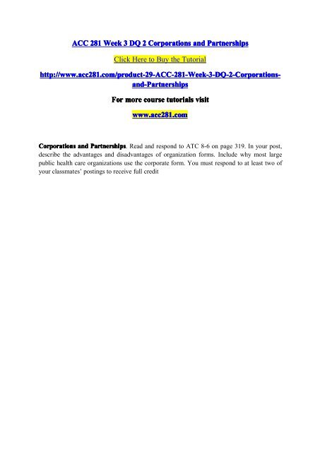 ACC 281 Week 3 DQ 2 Corporations and Partnerships / acc281dotcom