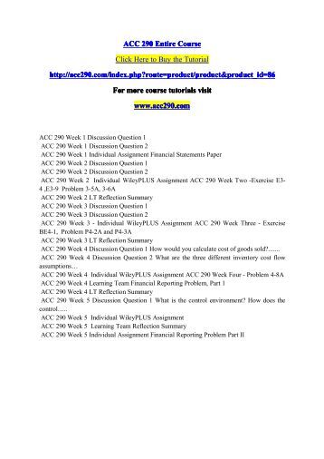 accounting 290 problems 4 2a View test prep - week 3 290 wileyplus from acc 290 at university of phoenix problem 4-2a ken lumas started his own consulting firm, lumas consulting, on june 1, 2014. accounting 290 problems 4 2a View test prep - week 3 290 wileyplus from acc 290 at university of phoenix problem 4-2a ken lumas started his own consulting firm, lumas consulting, on june 1, 2014.