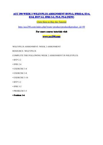 acc 423 week 2 wileyplus assignment Acc/423 week 2 wileyplus: week 2 assignment , acc/423 week 3 learning team assignment global writers network ( gwn ) is a professional writing service. acc 423 week 2 wileyplus assignment Acc/423 week 2 wileyplus: week 2 assignment , acc/423 week 3 learning team assignment global writers network ( gwn ) is a professional writing service.