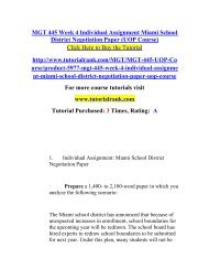 MGT 445 Week 4 Individual Assignment Miami School District Negotiation Paper (UOP Course)/tutorialrank