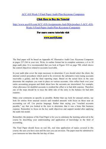 ACC 410 Week 5 Final Paper Audit Plan Keystone Computers / acc410dotcom