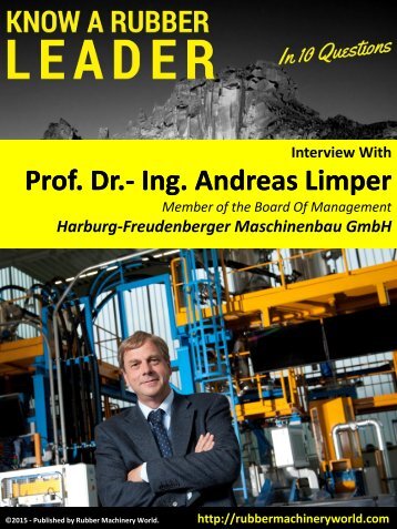 Know A Rubber Leader - Interview With Prof. Dr.- Ing. Andreas Limper